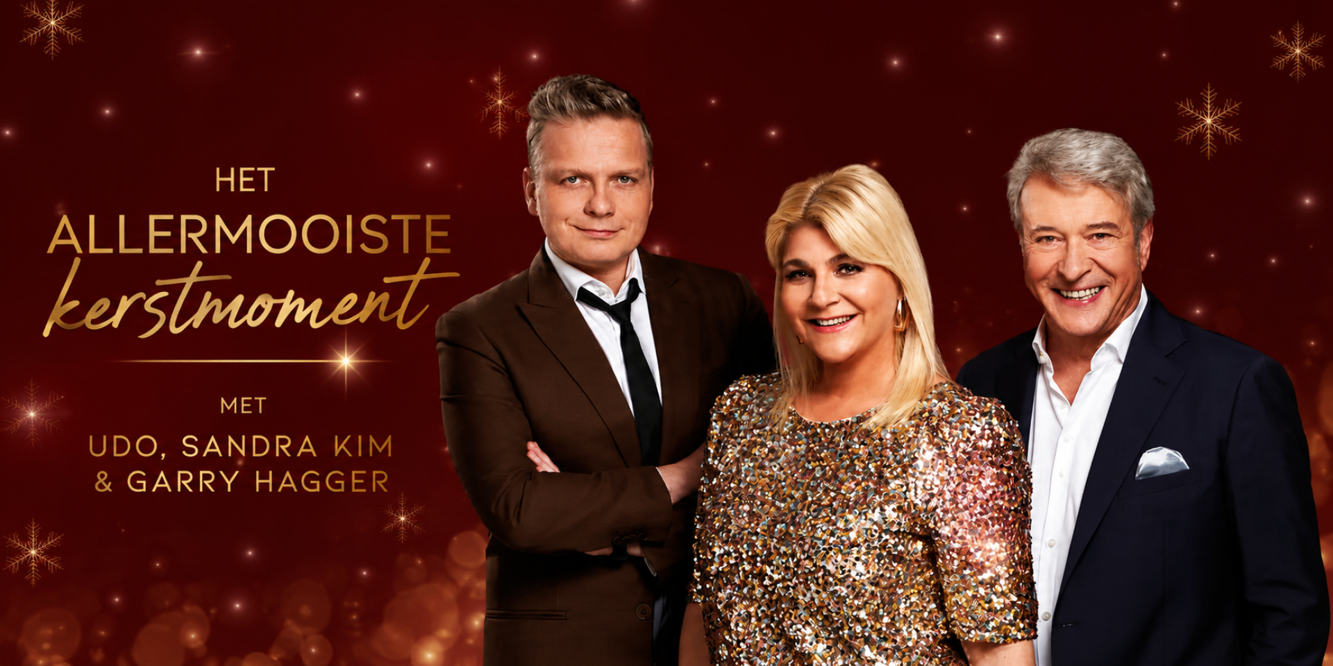Het Allermooiste Kerstmoment met Udo, Sandra Kim & Garry Hagger
