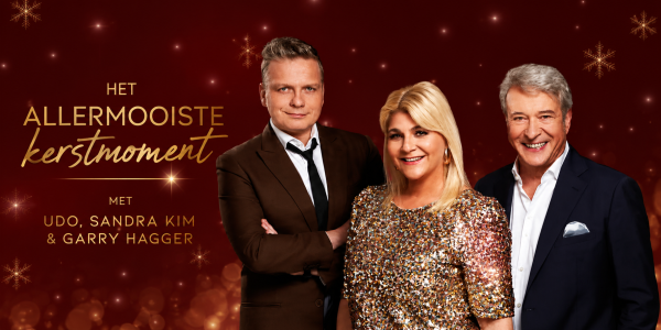 Het Allermooiste Kerstmoment met Udo, Sandra Kim & Garry Hagger